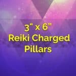 3" x 6" Crystal Journey Reiki Charged Pillars