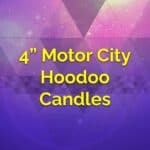 4" Motor City Hoodoo Candles