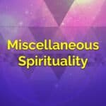 Misc. Spirituality