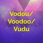 Vodou/Voodoo/Vudu